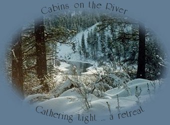 cabins on the river at gathering light ... a retreat located in southern oregon near crater lake national park.